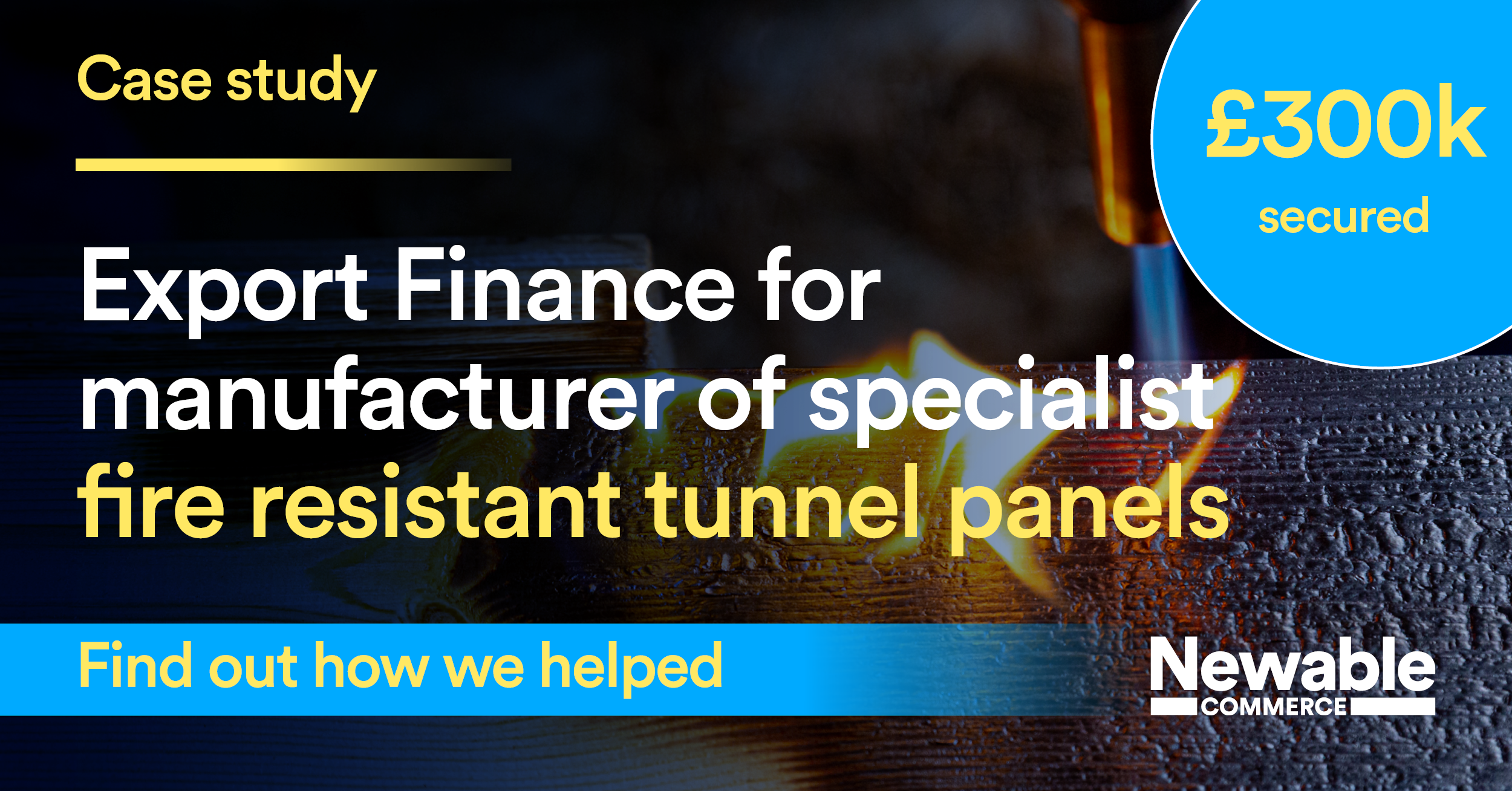 Export Finance for manufacturer of specialist fire resistant tunnel panels